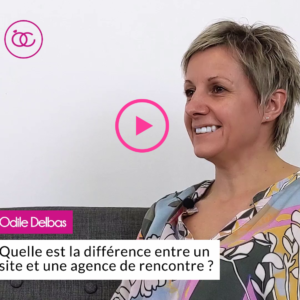 odile-rencontres-vidéo différence entre site de rencontre et agence matrimoniale
