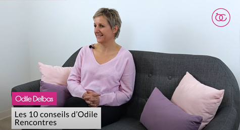 10 conseils d'Odile Delbas